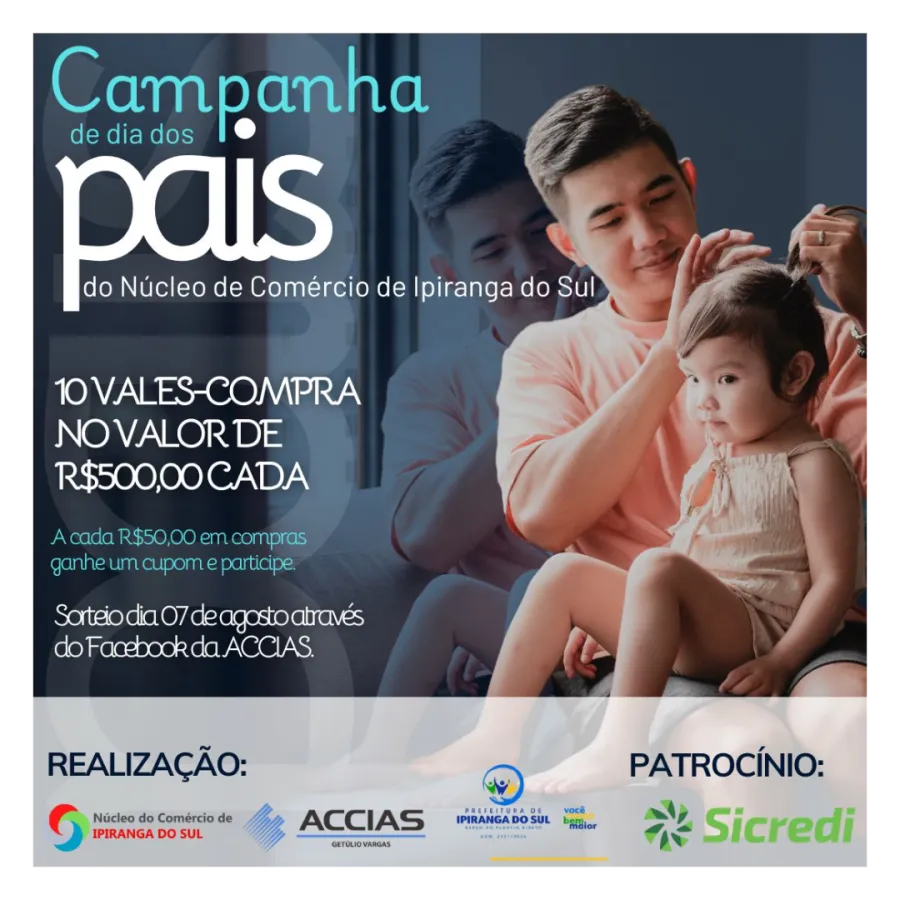 LANÇADA A CAMPANHA DIA DOS PAIS DE IPIRANGA DO SUL 2026